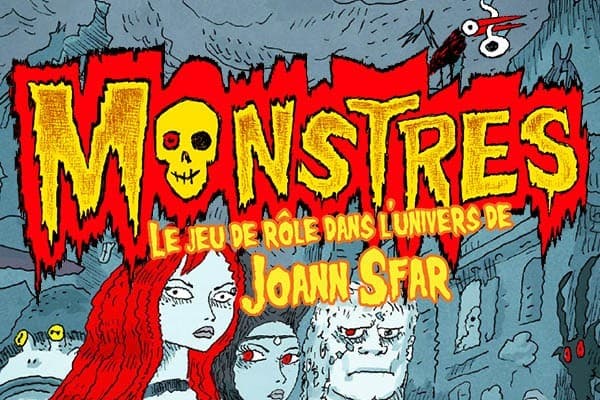 Couverture de l'article : [Flash] Monstres, le jeu de rôle dans l'univers de Joann Sfar