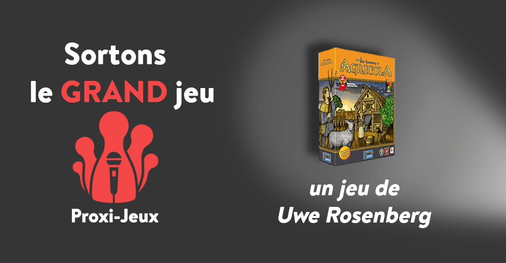 Couverture de l'article : [Sortons le grand jeu] Agricola - Uwe Rosenberg