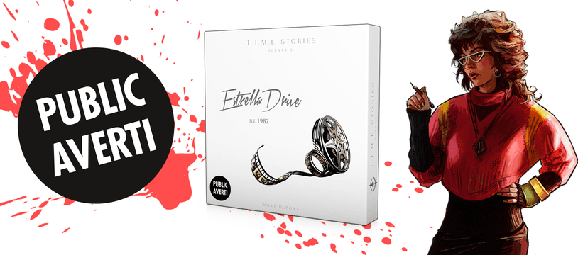 [extension] Critique de TIME Stories : Estrella Drive