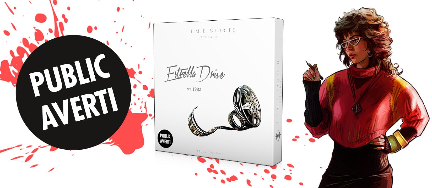 T.I.M.E Stories Estrella Drive : un public averti en vaut deux