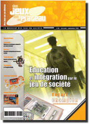 Couverture de l'article : Des jeux sur un plateau, la folie !