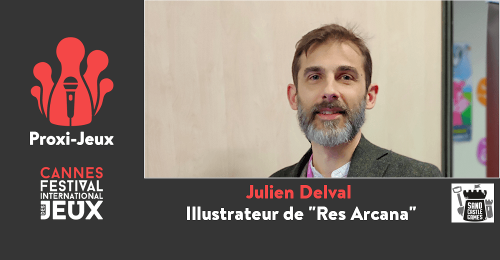 Couverture de l'article : [FIJ Cannes 2020] Julien Delval : Ilustrateur de Res Arcana