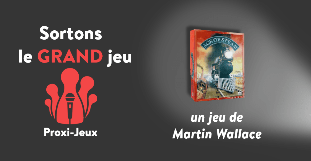 Couverture de l'article : [Sortons le grand jeu] Age of Steam – Martin Wallace