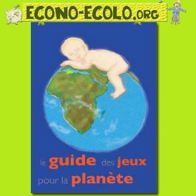 Couverture de l'article : Le Guide des jeux pour la planète