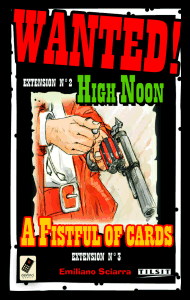 Couverture de l'article : High Noon / A Fistful of Cards en boutique !