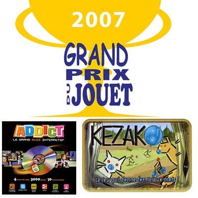 Couverture de l'article : Kezako et Addict, Grand prix du jouet 2007