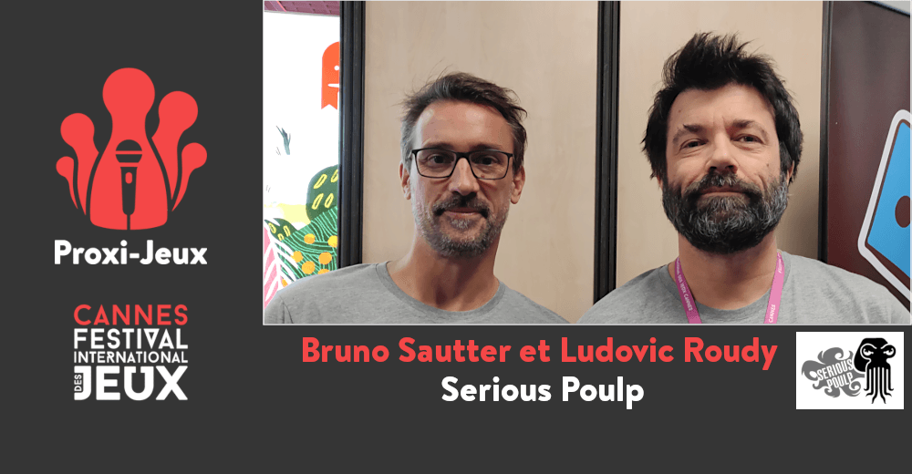 Couverture de l'article : [FIJ Cannes 2020] Bruno Sautter et Ludovic Roudy - Serious Poulp