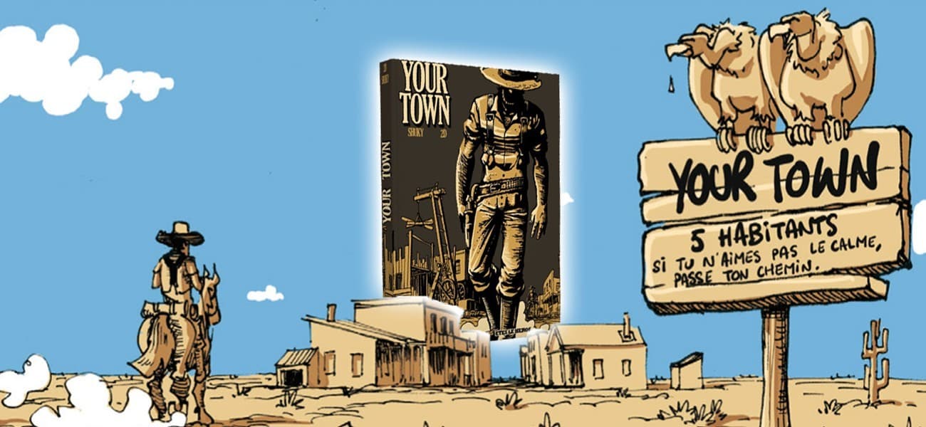 Your Town : la BD dont vous êtes le maçon !