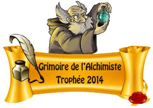 Couverture de l'article : TROPHEE 2014 du GRIMOIRE de l'ALCHIMISTE