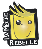 Portrait de : La Mèche Rebelle