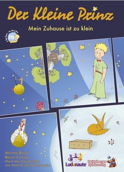 Couverture de Der Kleine Prinz - Mein Zuhause ist zu klein
