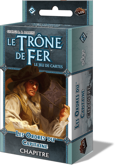Boîte du jeu : Le Trône de Fer - JCE :  Les ordres du capitaine