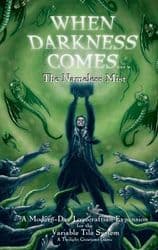 Boîte du jeu : When Darkness Comes : The Nameless Mist