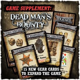 Shadows of Brimstone : Dead Man's Bounty Supplement