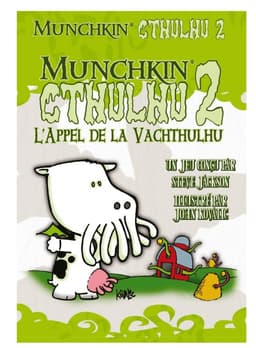 Couverture de Munchkin Cthulhu 2 : l'appel de la Vachthulhu