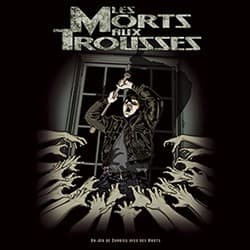 Les Morts aux Trousses