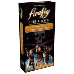 Firefly - Pirates & Bounty Hunters