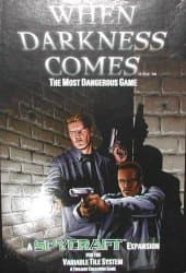 When Darkness Comes : The Most Dangerous Game