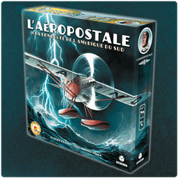 L'Aéropostale - A la conquête de l'Amérique du Sud