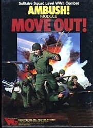 Ambush! : Move Out!