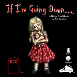 Couverture de If I'm Going Down...