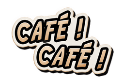 Couverture de Café ! Café !