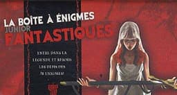 Couverture de La boîte à énigmes junior Fantastiques