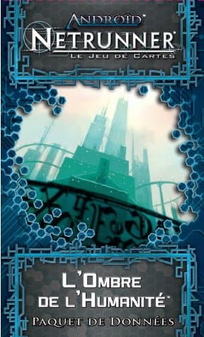Boîte du jeu : Android : Netrunner - L'Ombre de l'Humanité