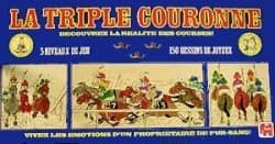La Triple couronne