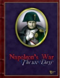 Napoleon's War: The 100 Days