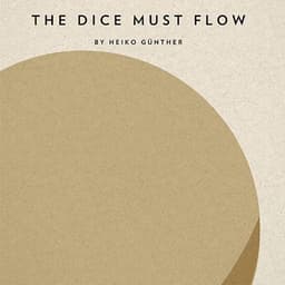 Couverture de The Dice Must Flow
