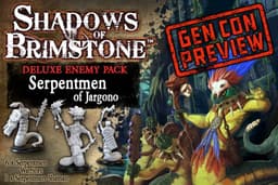 Shadows of Brimstone - Serpentmen of Jargono Deluxe Enemy Pack