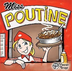 Miss Poutine
