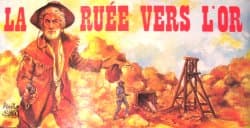 La Ruée vers l'or