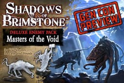 Shadows of Brimstone - Masters of The Void Deluxe Enemy Pack