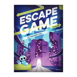 Couverture de Escape Kids 1 - Le Hacker Fou