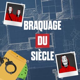 Couverture de Le Braquage du Siècle