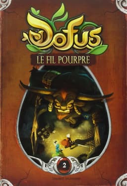 Couverture de Dofus - Livre 2 - Le fil Pourpre