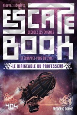 Couverture de Escape Book : Le Dirigeable du Professeur