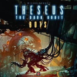 Couverture de Theseus: The Dark Orbit – Bots