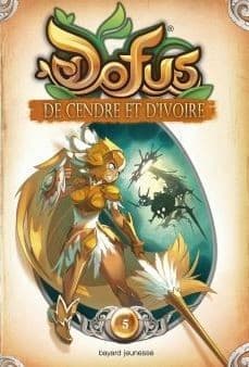Couverture de Dofus - Livre 5 - De cendre et d'ivoire