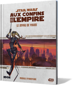 Couverture de Star Wars : Aux Confins de l'Empire : Le Joyau de Yavin
