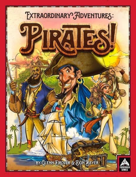 Boîte du jeu : Extraordinary Adventures: Pirates!