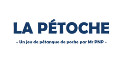 Couverture de La Pétoche : une pétanque de poche