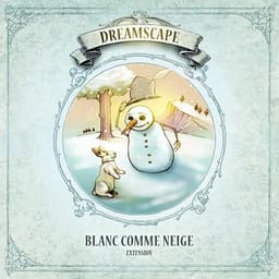 Couverture de DREAMSCAPE - EXTENSION "BLANC COMME NEIGE